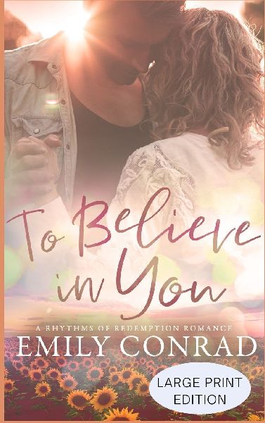 To Believe In You