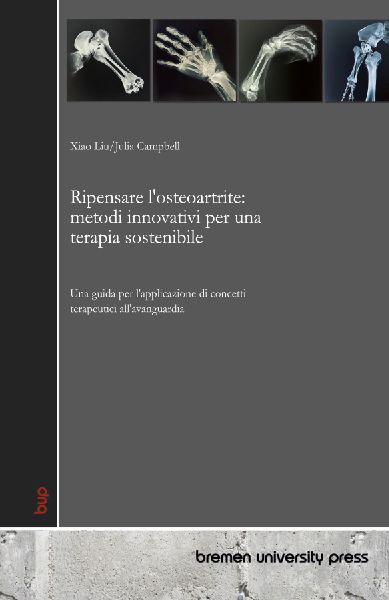 Ripensare l'osteoartrite: metodi innovativi per una terap...