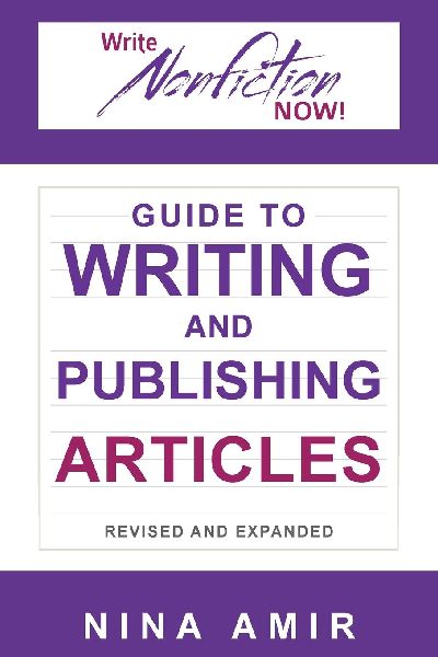 The Write Nonfiction NOW! Guide to Writing and Publishing Arti...