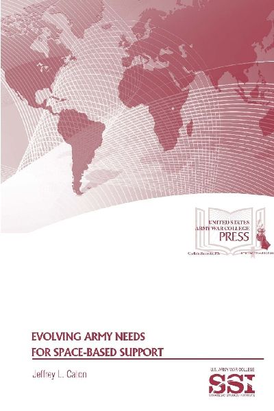 Evolving Army Needs for Space-Based Support