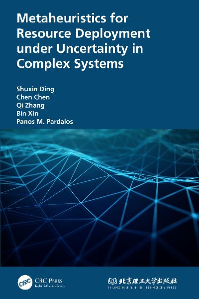 Metaheuristics for Resource Deployment under Uncertainty in Co...