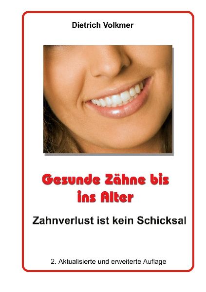 Gesunde Zähne bis ins Alter