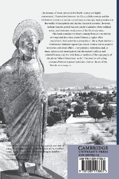 Central Greece and the Politics of Power in the Fourth Century BC