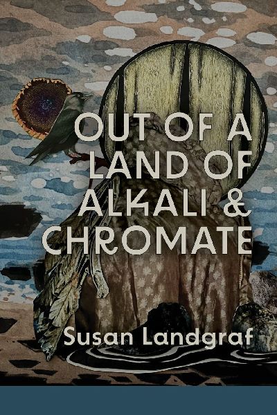 Out of a Land of Alkali & Chromate