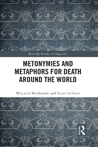 Metonymies and Metaphors for Death Around the World