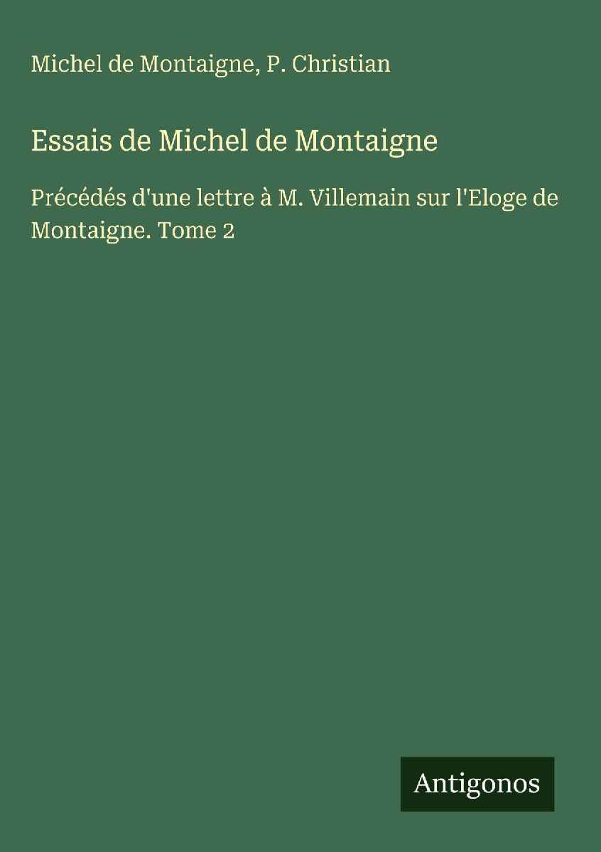 Essais de Michel de Montaigne