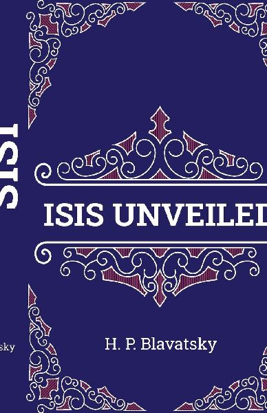 Isis Unveiled