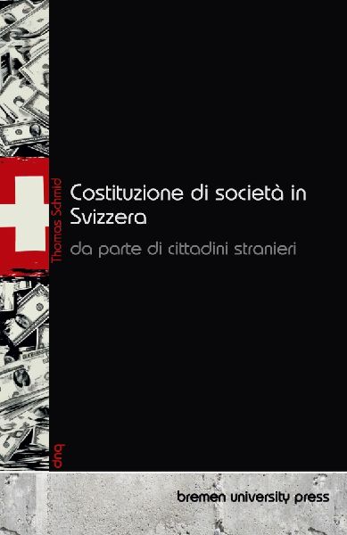 Costituzione di società in Svizzera da parte di cittadini str...