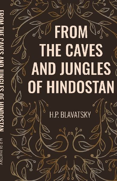From the Caves and Jungles of Hindostan