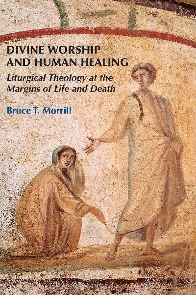 Divine Worship and Human Healing