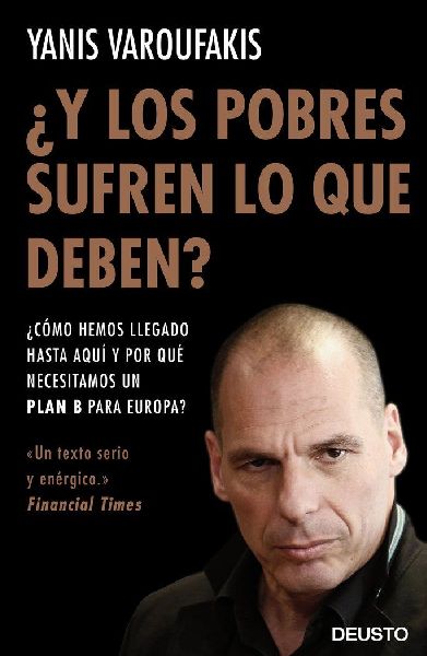 ¿Y los pobres sufren lo que deben? : ¿cómo hemos llegado ha...
