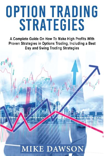 OPTION TRADING STRATEGIES