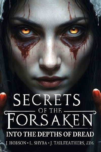 Secrets of the Forsaken
