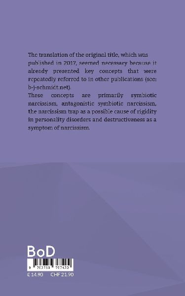 Symbiotic Narcissism as a Group Phenomenon