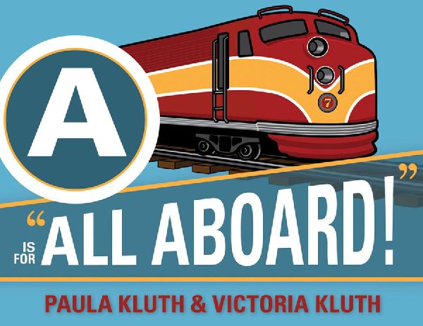 A Is for All Aboard!