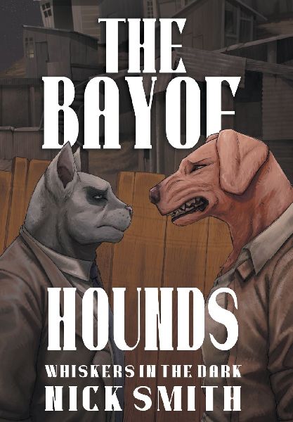 The Bay of Hounds