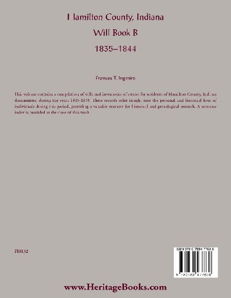 Hamilton County, Indiana Will Book B, 1835-1844