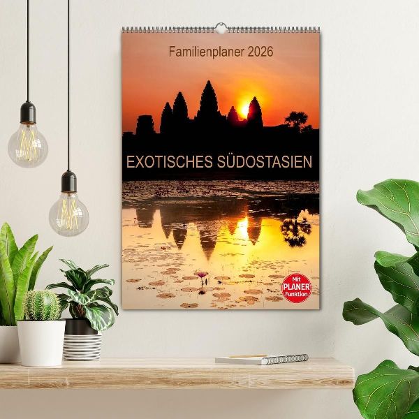 EXOTISCHES SÜDOSTASIEN - Familienplaner 2026 (Wandkalender 2026 DIN A2 hoch), CALVENDO Monatskalender