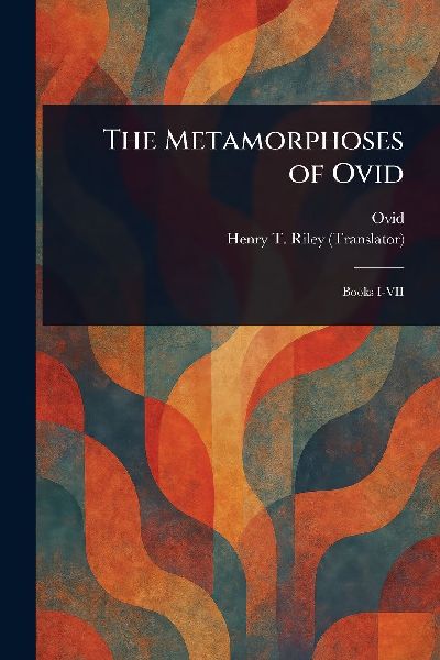 The Metamorphoses of Ovid