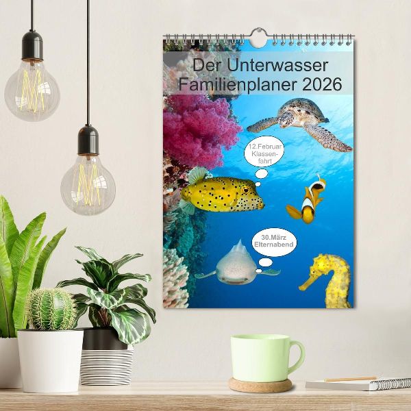 Der Unterwasser Familienplaner 2026 (Wandkalender 2026 DIN A4 hoch), CALVENDO Monatskalender