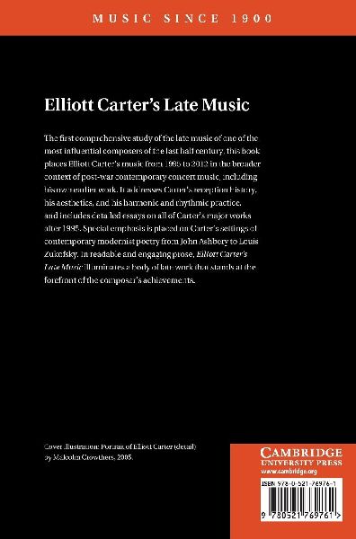 Elliott Carter's Late Music