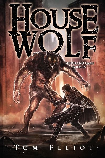 House Wolf, The Grand Game, Book 4