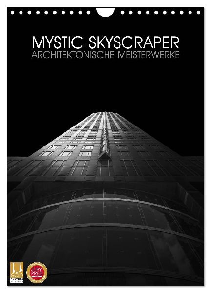 Mystic Skyscraper - Architektonische Meisterwerke (Wandkalende...