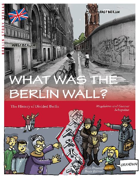 What was the Berlin Wall?