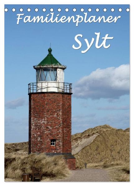 Familienplaner - Sylt (Tischkalender 2026 DIN A5 hoch), CALVENDO Monatskalender