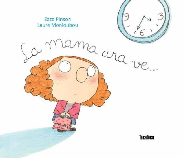 La mama ara ve--