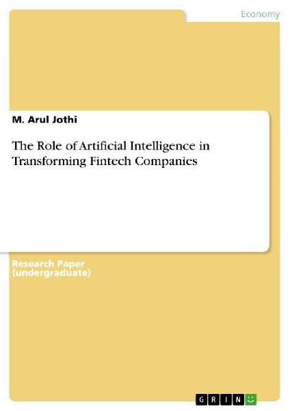 The Role of Artificial Intelligence in Transforming Fintech Co...