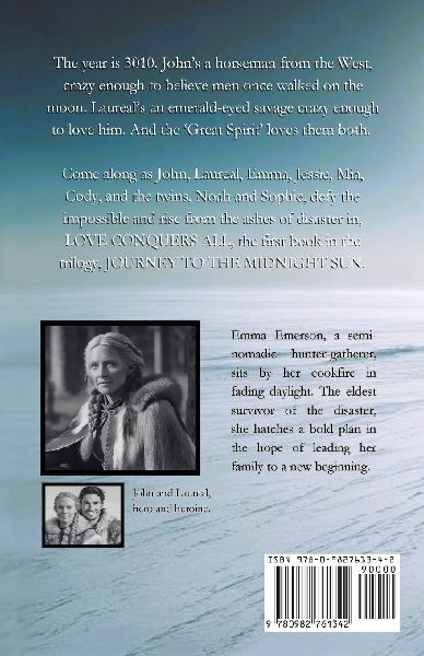 Journey to the Midnight Sun - Love Conquers All