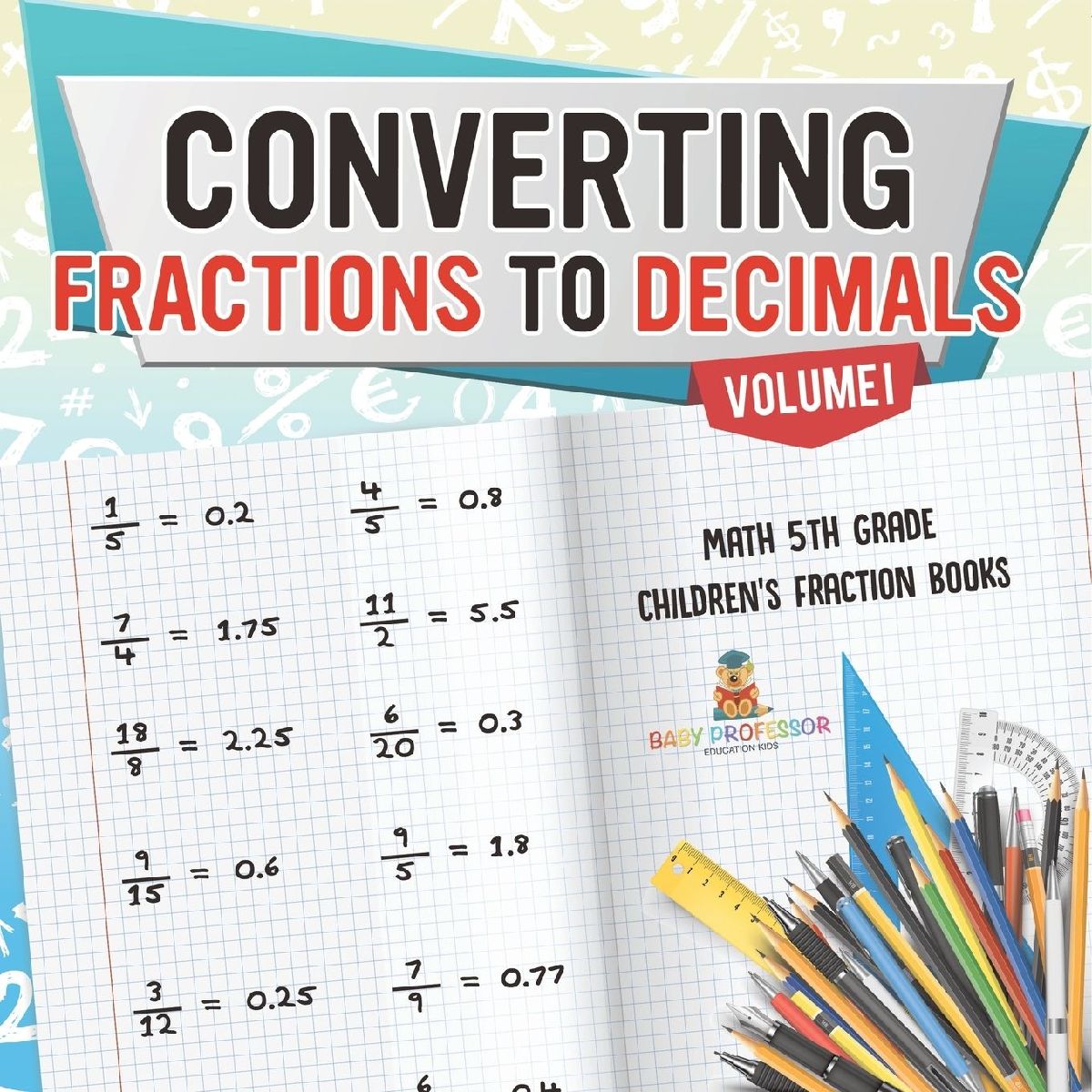 Converting Fractions to Decimals Volume I - Math 5th Grade | C...