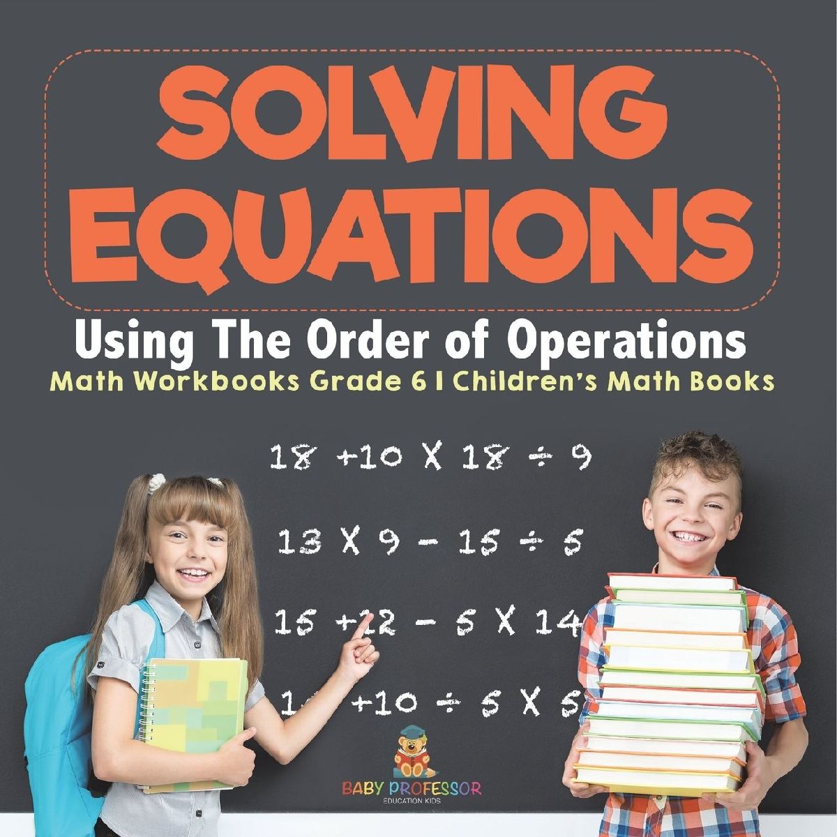 Solving Equations Using The Order of Operations - Math Workboo...