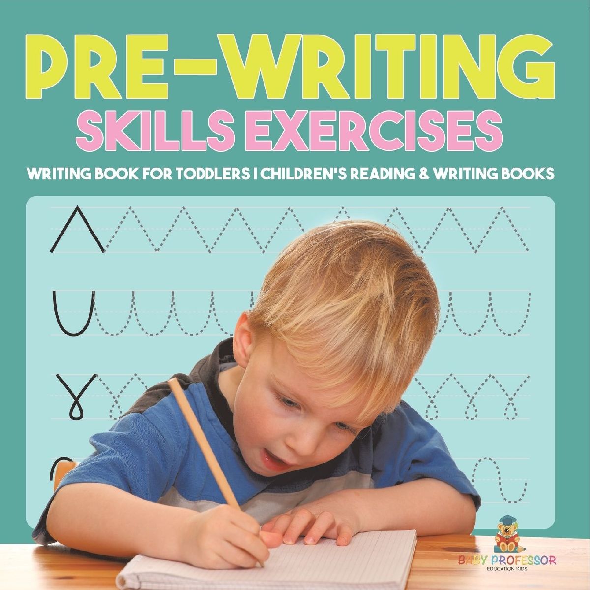 Pre-Writing Skills Exercises - Writing Book for Toddlers | Chi...