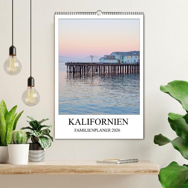 Kalifornien - Familienplaner 2026 (Wandkalender 2026 DIN A2 hoch), CALVENDO Monatskalender