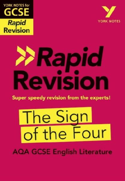 York Notes RAPID AQA GCSE (Revision Guide) The Sign of the Fou...