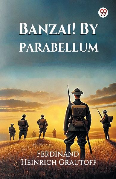 Banzai! By Parabellum (Edition1)