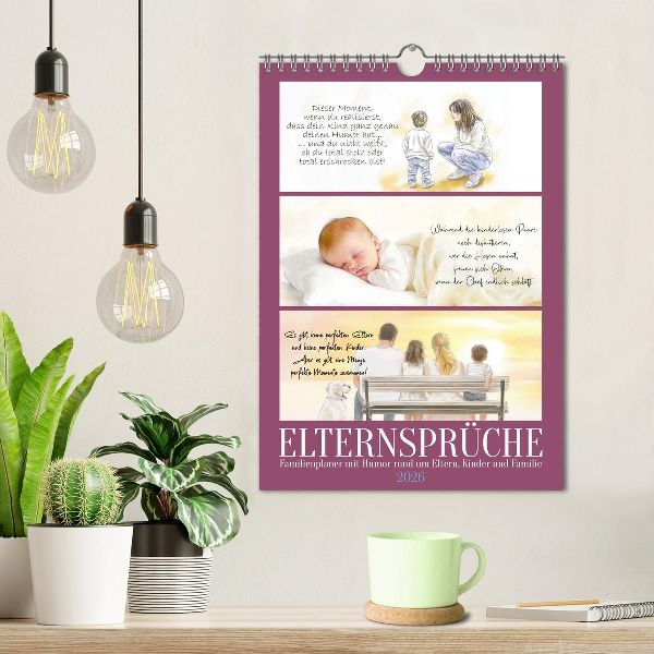 Elternsprüche Familienplaner (Wandkalender 2026 DIN A4 hoch), CALVENDO Monatskalender