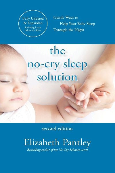 The No-Cry Sleep Solution, Second Edition