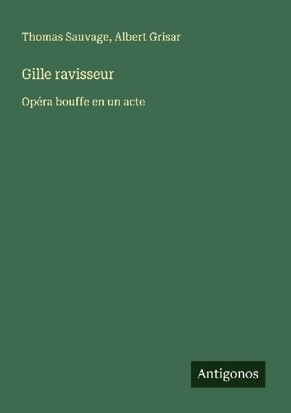 Gille ravisseur