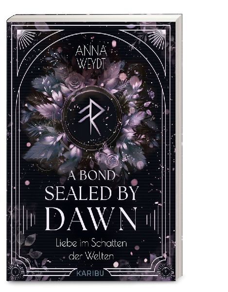 A Bond Sealed by Dawn - Liebe im Schatten der Welten