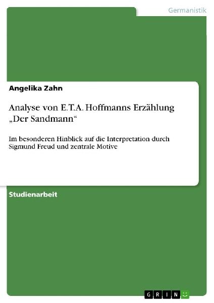 Analyse von E.T.A. Hoffmanns Erzählung "Der Sandmann"