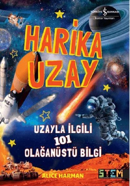 Harika Uzay- Uzayla ilgili 101 Olaganüstü Bilgi