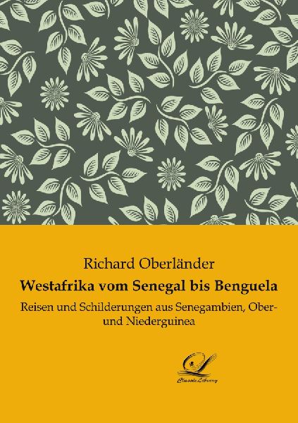 Westafrika vom Senegal bis Benguela