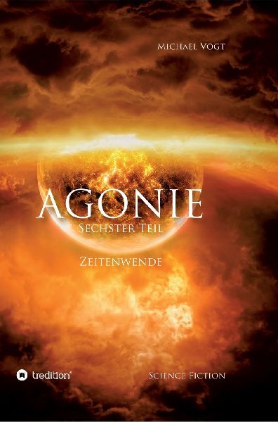 AGONIE - Sechster Teil