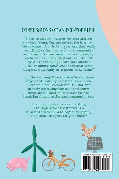 The High-Heeled Eco-Worrier