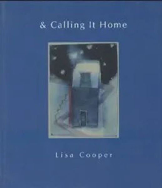& Calling It Home