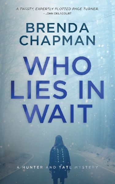 Who Lies in Wait