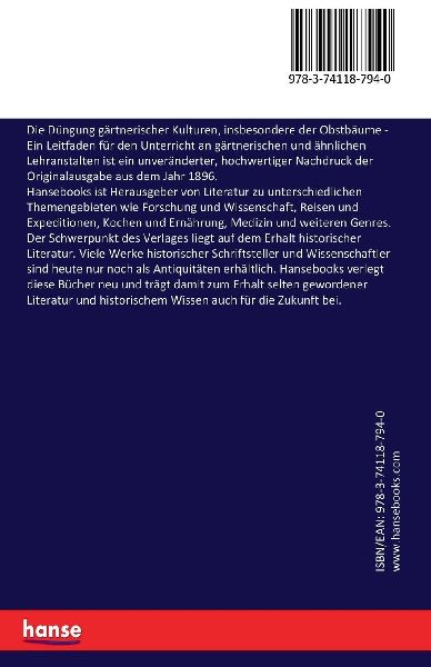 Die Düngung gärtnerischer Kulturen, insbesondere der Obstbäume